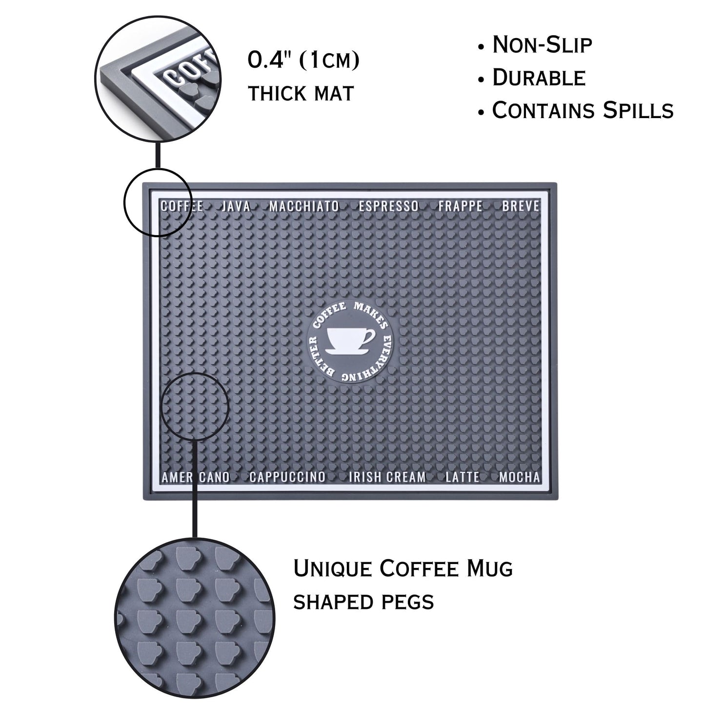 "Coffee Makes Everything Better" Rubber Spill Mat, 18in x 14in x 0.4in